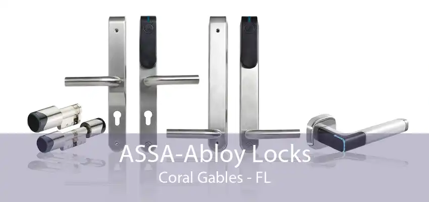 ASSA-Abloy Locks Coral Gables - FL