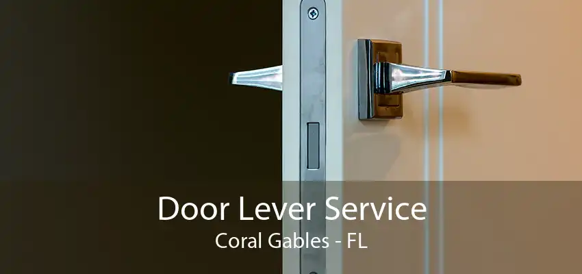 Door Lever Service Coral Gables - FL