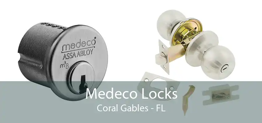 Medeco Locks Coral Gables - FL