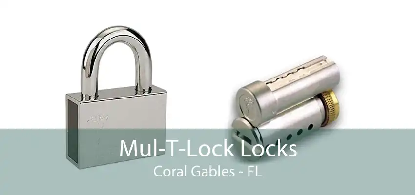 Mul-T-Lock Locks Coral Gables - FL